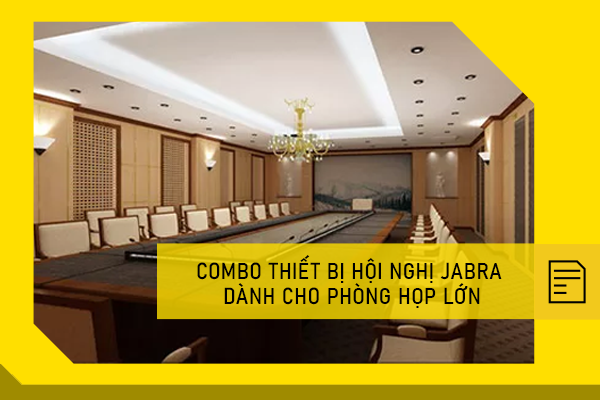 Combo thiết bị hội nghị Jabra dành cho phòng họp lớn